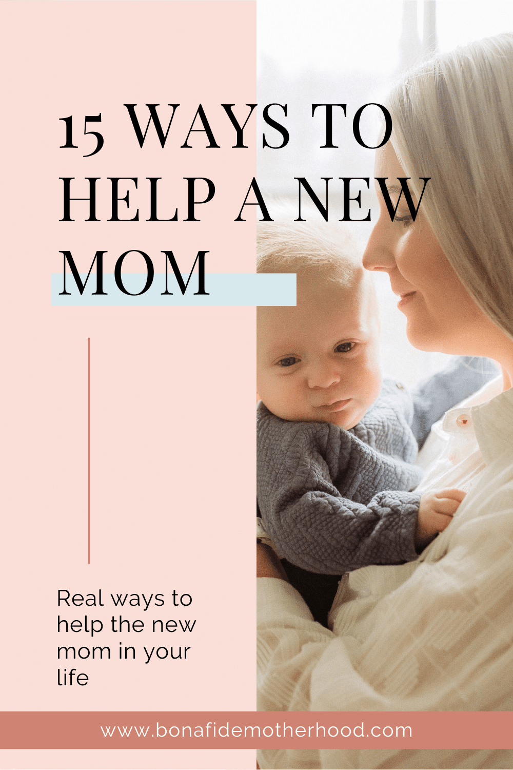 15-ways-to-help-a-new-mom-bonafide-motherhood