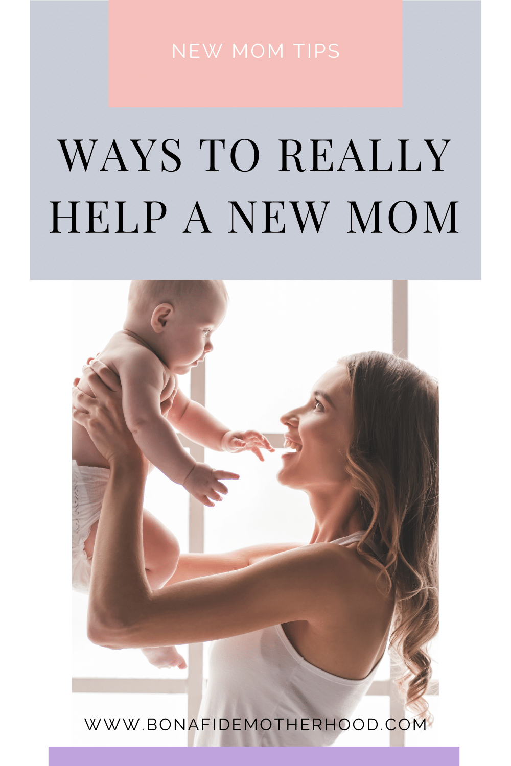 15-ways-to-help-a-new-mom-bonafide-motherhood